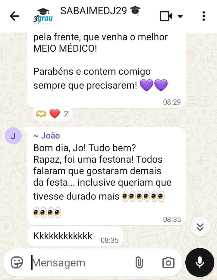 Print de conversa no WhatsApp. João escreve: “Rapaz, foi uma festona! Todos falaram que gostaram demais da festa… inclusive queriam que tivesse durado mais.”